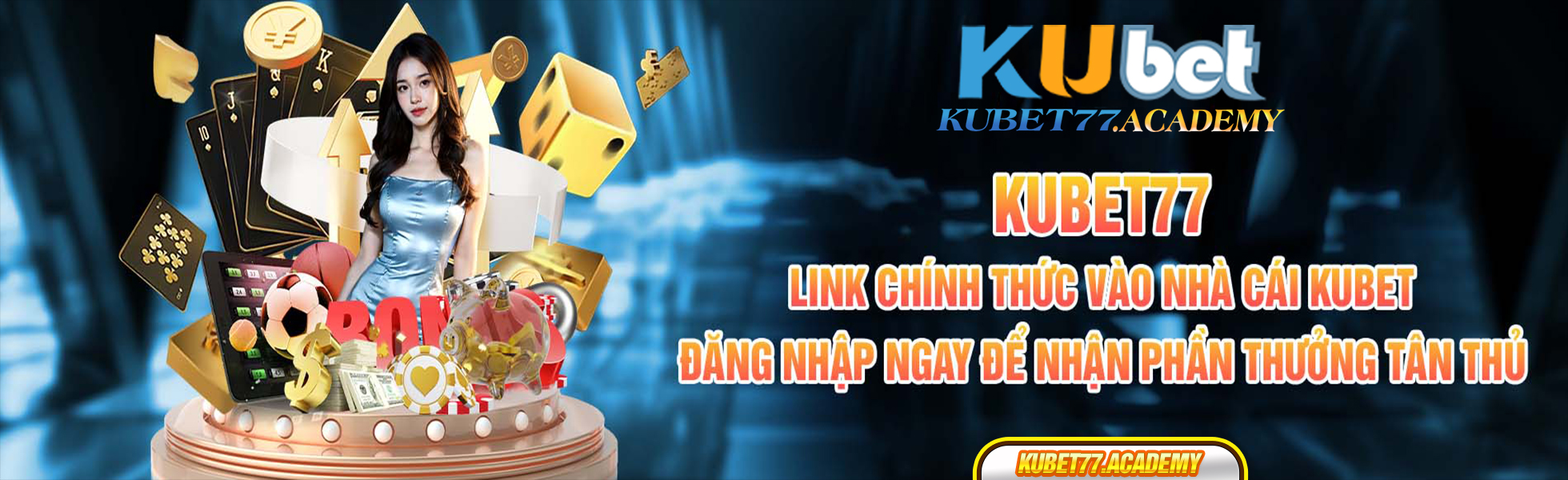 Link Kubet77.academy - Trang Chủ Nhà Cái Kubet77 Đăng Nhập 2024